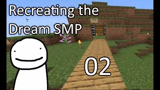 Recreating The Dream SMP  Progress Episode 2 [upl. by Studner]