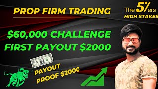 5ERS 60000 CHALLENGE  1983 PAYOUT PROOF  FIRST PAYOUT  PROP FIRM  SMC  FOREX TRADING [upl. by Thurmann236]