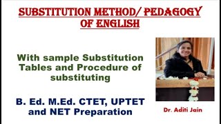 Substitution Method of Teaching English Pedagogy of English Methods of Teaching English B Ed [upl. by Llemor]