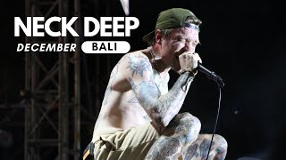 Neck Deep  December Live at Fanatik Bali 2022 [upl. by Janina]