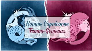 Homme Capricorne ♑ Femme Gémeaux ♊ Compatibilité Astrologique [upl. by Brunhilda]