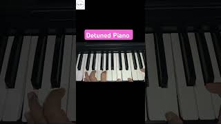 Detuned Piano piano pianoviral viralvideo viralshorts [upl. by Neelyad]