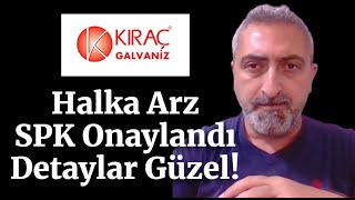 tckrc Kıraç Galvaniz Halka Arz Onaylandı Detaylar Geliyor [upl. by Allred]