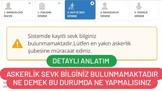 Askerlik Sevk Bilginiz Bulunmamaktadır Ne demek  Askerlik Sevk Başvurusu Hata Veriyor [upl. by Nallac913]