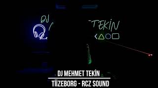 Dj Mehmet Tekin  Tiizeborg  Rcz Sound Official Video [upl. by Bray]