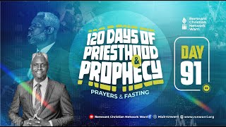 120 DAYS OF PRIESTHOOD AND PROPHECY  DAY 91  EVANG KESIENA ESIRI [upl. by Henning]