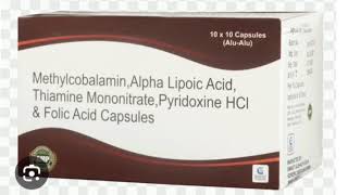 Methylcobalamin Alpha Lipoic Acid Thiamine Mononitrate Pyridoxine HCI amp Folic Acid Capsules [upl. by Dagny]