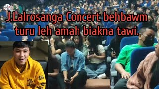 JLalrosanga biangbiakna tawi leh a concert behbawm [upl. by Sinnoda567]