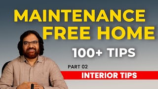 100 Maintenance Free Home Tamil  Second part  quotINTERIOR ORIENTED PROBLEMquot [upl. by Braasch]