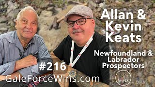 216 Allan and Kevin Keats  Prospectors who struck NL gold [upl. by Myrle]