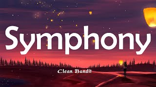 Clean Bandit  Symphony Lyrics SelenaGomez Illenium  Top Songs Hits [upl. by Kiyohara]