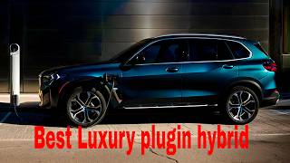 Best Luxury Plug in Hybrid SUVs 2024  Best PHEV SUVs [upl. by Madison662]