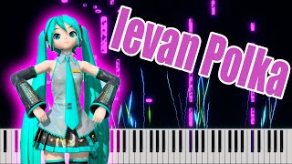 Ievan Polkka MIDI  Hatsune Miku  levan Polkka Crazy Piano sound [upl. by Afatsuom465]