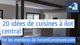 20 idées de cuisines à ilot central [upl. by Bebe]