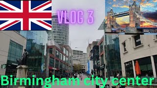 Birmingham city center visit  vlog 3 [upl. by Emya861]