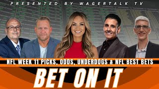 Bet On It  NFL Week 11 Predictions Picks Betting Odds Player Props and Best Bets [upl. by Airla]