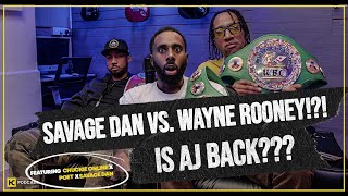 IS AJ BACK  amp SAVAGE DAN VS ROONEY   HCPOD [upl. by Capp]