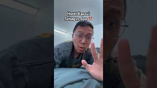 sebagus apa hotel kapsul ⁉️ factcheck review hotel bobobox shorts [upl. by Seek209]