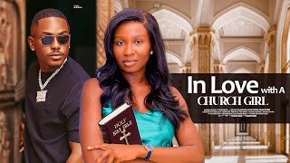 IN LOVE WITH A CHURCH GIRL  TIMINI EGBUSON SONIA UCHE LIZY GOLD NIGERIAN MOVIE [upl. by Eita]