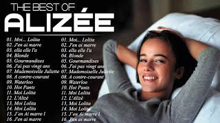 Alizée Greatest Hits Full Album ❣️ Best Songs Of Alizée Playlist 2021 ❣️Alizée Plus Grands Succès [upl. by Gaylene]