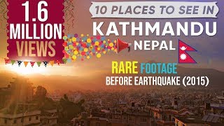 10 Things To Do In KathmanduNepal  Full HD 1080p Places to visit [upl. by O'Gowan575]