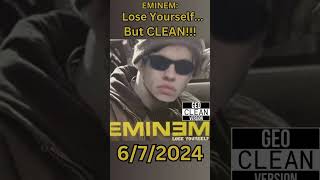 EMINEM Lose Yourself But CLEAN clean cleanhiphop rapper geo loseyourself 8mile eminem [upl. by Hylan]