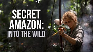 Secret Amazon Into the Wild Trailer 1  Channel 4 [upl. by Deonne]