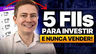 OS 5 MELHORES FUNDOS IMOBILIÃRIOS PARA INVESTIR HOJE E NUNCA MAIS VENDER [upl. by Cleopatre]