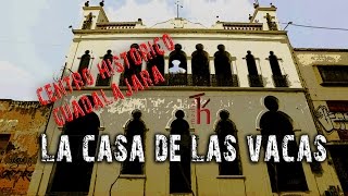 Casa de las vacas  centro historico de Guadalajara  hmedia tv [upl. by Oiralih]