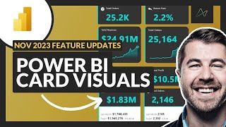 NEW Power BI Card Visual Nov 2023  Full Tutorial from Basic to Advanced PBIX File Included [upl. by Jaymie577]