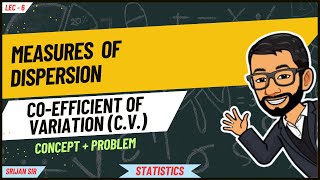 06  Coefficient of Variation  Concept  Measures of Dispersion  Statistics  Mathematics [upl. by Hilliard131]