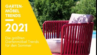 ▶ Gartenmöbel Trends 2021  GartenundFreizeitde [upl. by Otit]