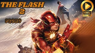 THE FLASH 2 IN THE MULTIVERSE OF MADNESS  Teaser Trailer Release Date  4K HD [upl. by Yelrebmyk561]