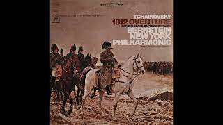 Tchaikovsky Leonard Bernstein New York Philharmonic – 1812 Overture Marche Slave [upl. by Silvers]