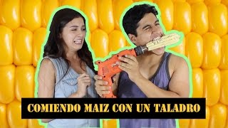 RETO COMIENDO MAIZ CON UN TALADRO l DesbalanceAdos [upl. by Sunderland]