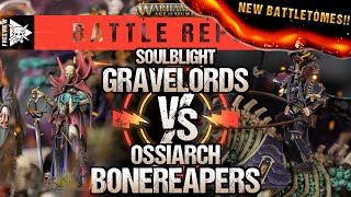 NEW BATTLETOMES Soulblight Gravelords vs Ossiarch Bonereapers  Age of Sigmar Battle Report [upl. by Dlnaod683]