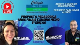 Proposta Pedagógica Anos Finais e Ensino Médio 3ª Edição Colégio Galileu Galilei [upl. by Ralyt]