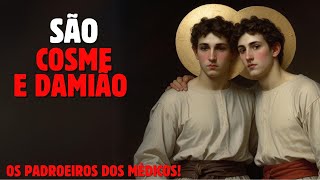 OS SANTOS MÁRTIRES SÃO COSME E DAMIÃO [upl. by Loomis852]