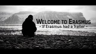 Welcome to Erasmus  If Erasmus had a Trailer [upl. by Emelda]