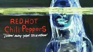 Red Hot Chili Peppers  Throw Away Your Television Instrumental [upl. by Morita243]