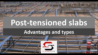 Post Tensioned slabs  Advantages and types [upl. by Seldun]