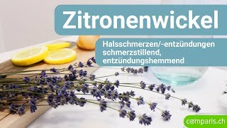 Comparis Hausmitteltipps Zitronenwickel bei Halsschmerzen und Halsentzündungen [upl. by Emil]