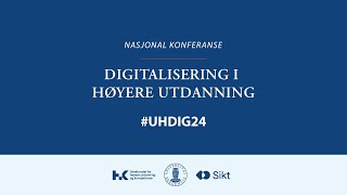 Nasjonal konferanse for digitalisering i høyere utdanning 2024 [upl. by Samuela441]