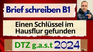 B1 Prüfung Teil Schreiben  DTZ gast B1 Brief schreiben  Einen Schlüssel im Hausflur gefunden [upl. by Ayotel]