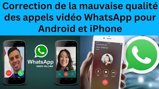 Les 7 meilleures façons de corriger la qualité des appels vidéo WhatsApp pour Android et iPhone [upl. by Alded651]