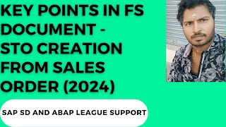 Key points in FS document  STO creation from sales order 2024 [upl. by Ikila515]