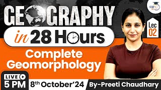 Complete Geography for UPSC  Lec 2  Complete Geomorphology  Marathon Series  StudyIQ [upl. by Kim]