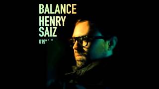 Henry Saiz  Balance 19  1  Full Album [upl. by Lenni]