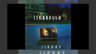 JIRDAY  ISKAABULO  HEES CUSUB OFFICIAL AUDIO 2024 [upl. by Altis]