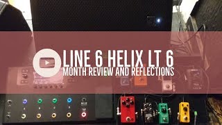 Line 6 Helix LT 6 month review and reflections [upl. by Allista]